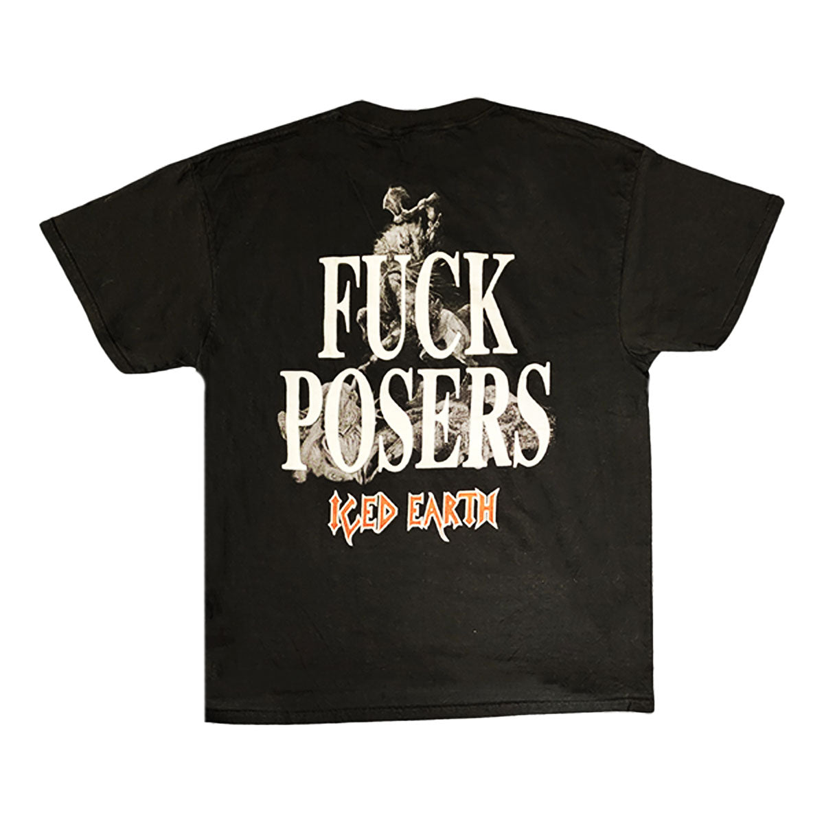 ICED EARTH F Posers T-Shirt